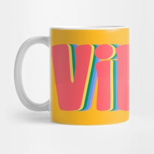 Vibes Mug